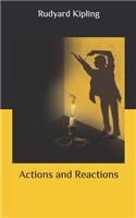 Actions and Reactions