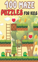 100 Maze Puzzles for Kids: Maze Activity Book for Developing Problem Solving Skills, Spatial Awareness, and Critical Thinking Skills. V18