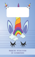 My Picture Letter Book (8x10 - Blue Rainbow Unicorn)