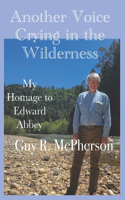Another Voice Crying in the Wilderness