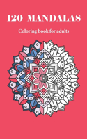 120 MANDALAS coloring book for adults