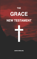 The Grace New Testament
