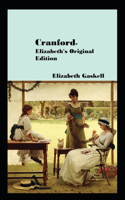 Cranford-Elizabeth's Original Edition(Annotated)