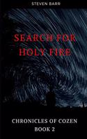 Search for Holy Fire