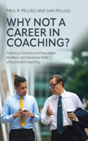Why Not a Career in Coaching?