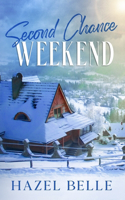 Second Chance Weekend