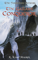 Gallant Conqueror