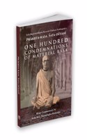 Prakrta-Rasa Sata-Dusani - One Hundred Condemnations of Material Rasa: With Commentary by Swami B.G. Narasingha Maharaja