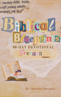 Biblical Blueprints