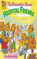 Berenstain Bears: Hospital Friends