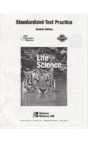 Glencoe Science: Life Science, Standardized Test Practice, Student Edition