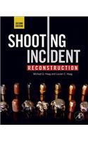 Shooting Incident Reconstruction