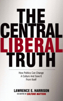 The Central Liberal Truth