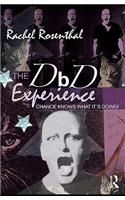The Dbd Experience