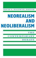 Neorealism and Neoliberalism