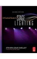 A Practical Guide to Stage Lighting
