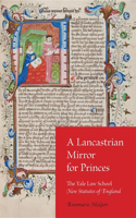 Lancastrian Mirror for Princes