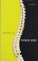 Human Anatomy, Books a la Carte Edition & Modified Masteringa&p with Pearson Etext -- Valuepack Access Card -- For Human Anatomy & Practice Anatomy Lab 3.0 & Brief Atlas of the Human Body, a Package