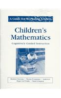 Childrens Mathematics/A Guide for Workshop Leaders