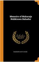 Memoirs of Maharaja Nubkissen Bahadur