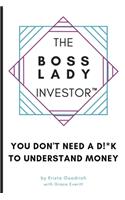 The Boss Lady Investor(TM)