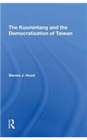 The Kuomintang And The Democratization Of Taiwan