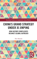 China’s Grand Strategy Under Xi Jinping