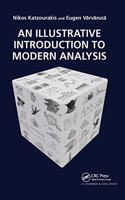 Illustrative Introduction to Modern Analysis