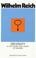 Genitality in the Theory and Therapy of Neurosis