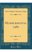 Murmurmontis, 1980, Vol. 70 (Classic Reprint)