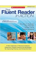 The Fluent Reader in Action, Grades PreK-4: A Close-Up Look Into 15 Diverse Classrooms