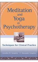 Meditation and Yoga in Psychotherapy