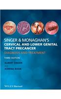Singer and Monaghan's Cervical and Lower Genital Tract Precancer