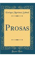 Prosas (Classic Reprint)