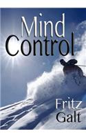 Mind Control: An International Thriller