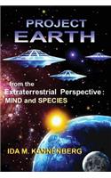 Project Earth from the Extraterrestrial Perspective