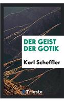 Der Geist Der Gotik