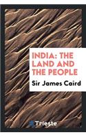 India: The Land and the People