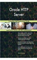 Oracle HTTP Server Complete Self-Assessment Guide