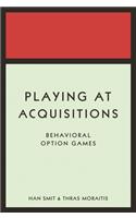 Playing at Acquisitions