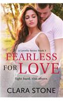 Fearless For Love