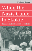 When the Nazis Came to Skokie