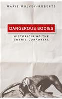 Dangerous Bodies