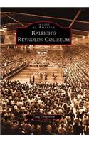 Raleigh's Reynolds Coliseum