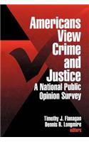 Americans View Crime and Justice