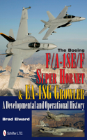 Boeing F/A-18e/F Super Hornet & Ea-18g Growler