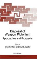 Disposal of Weapon Plutonium