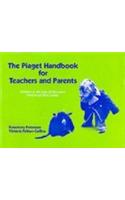 Piaget Handbook for Teachers and Parents