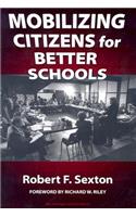 Mobilizing Citizens for Better Schools