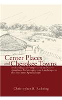 Center Places and Cherokee Towns